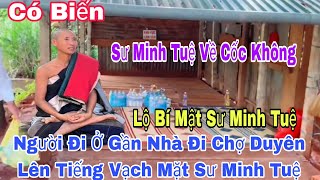 Có Biến Người Hổ Chợ Sư Minh Tuệ Đi khất Thực Lên Tiếng Vạch Mặt Sư Không Làm Đúng 13 Hạnh Đầu Đà