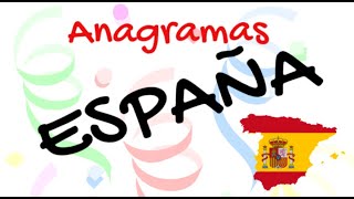 Anagramas :  España - Juegos de palabras