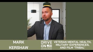 Veteran Mental Health, Military Experiences, and Film 'Tribal'