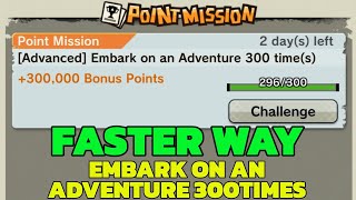 Embark on an Adventure 300 Time | Fastest Way to complete | 100% complete with live proof