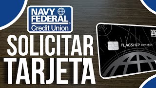 ✅Como SOLICITAR TARJETAS de Crédito En Navy Federal Credit Union (Fácil y Rápido)🔴