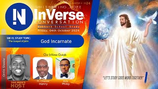 God Incarnate | InVerse Sabbath School Lesson 1 | Quarter 4 2024