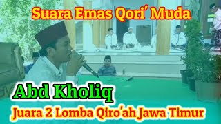 Suara merdu Qori' Muda || Abd Kholiq