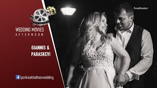 Giannis & Paraskevi Wedding | Chalkida | Porikis Efstathios Wedding Movie