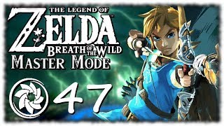 Breath of the Wild: Master Mode - PART 47 - Breaking The Game