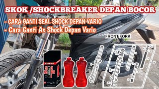 Cara Ganti Seal Shock Depan Vario 150 || Cara Mudah Ganti As Shockbreaker Depan Motor Vario 150