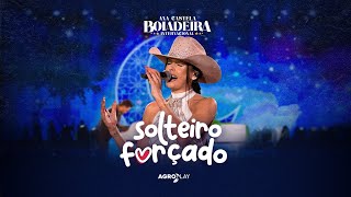 Ana Castela - Solteiro Forçado  Nova Música - ANA CASTELO SOLTEIRO FORÇADO Música Nova