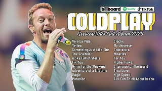 Coldplay Best Collection | Coldplay Greatest Collection 2023