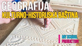 PRIRODNA I KULTURNA TRADICIJA - BAŠTINA BOSNE I HERCEGOVINE  Geografija Osnovnih škola