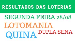 Resultado das loterias, quina, dupla sena , lotomania e super sete em 28/08