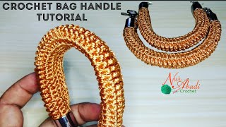 Crochet Bag Handle Tutorial || Tutorial Pegangan Tas Rajut Cantik dan Elegan || Nur Abadi Crochet