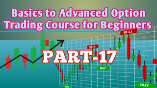 Basics to Advanced Intraday Trading course for Beginners Part-17 @ShivScienceTechnology