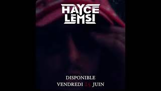 HAYCE LEMSI - YEAH HOE #1 - Teaser (Vendredi 18h)