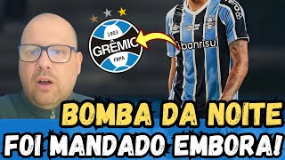 NOTICIA DO IMORTAL URGENTE ! URGENTE ! FOI MANDADO EMBORA ! GRÊMIO ERROU DE NOVO? NOTÍCIA DO GREMIO