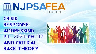 Crisis Response Addressing P L  2021 Ch 32 and Setting the Record Straight on Critical Race Theory