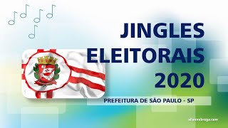 JINGLES ELEITORAIS - Candidatos à Prefeitura de São Paulo (2020)