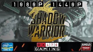 RX 470 | Shadow Warrior 2 | 1080p | 1440p | Medium/Ultra