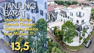 IMPIAM PUNYA RUMAH CLASSIC, SEKARANG BUKAN LAGI MIMPI...!!!