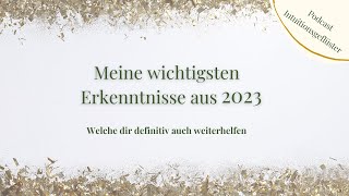 Meine wichtigsten Erkenntnisse aus 2023