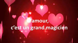 l'amour ca nous fait chanter la vie