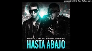 Don Omar Ft. Daddy Yankee – Hasta Abajo RMX