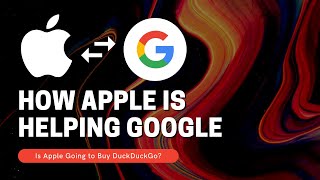 How Apple Contributes to Google’s Dominance [2021]