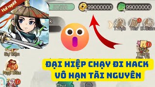 Đại Hiệp Chạy Đi HACK - CÁCH NHẬN FULL TÀI NGUYÊN MỚI NHẤT TRÊN IOS/ANDROID