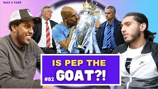 Has Pep SURPASSED Fergie & Mourinho?! | 2021/22 Premier League Wrap Up | Half A Yard Podcast Ep82