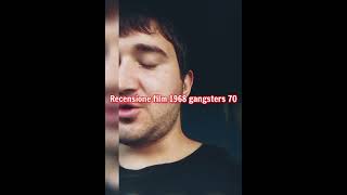 recensione film 1968 gangsters 70 + voto e montaggio video completo