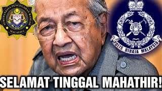 SELAMAT TINGGAL MAHATHIR