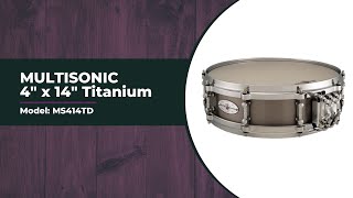 4 x 14 Mercury Multisonic Titanium Snare Drum