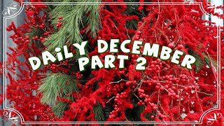 Vlogmas week 2