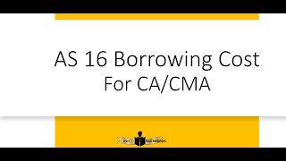 CA CMA AS 16 Borrowing Cost Part 1(Malayalam)