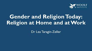 Religion at Home and at Work   Gender and Religion Today