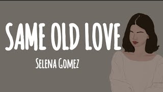 #selenagomez #sameoldlove #lyrics #shorts #whatsappstatus #englishsongs @lyriczart9893