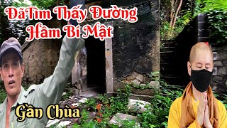 Tìm thấy Đường Hầm Bí Mật rùng rợn giữa Rừng gần Chùa Phat Quang