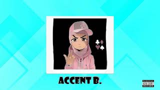 ACCENT B.- JAILE NI LYAANG (UMER 20)