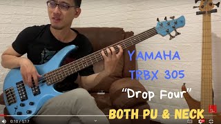 Yamaha TRBX 305 (Drop Four)