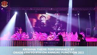 KRISHNA THEME PERFORMANCE || GRADE 6TH TO 8TH || ANNUAL FUNCTION 2023 || RIS