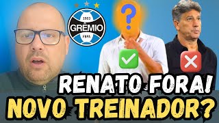 🔵⚫️⚪️ URGENTE! RENATO SAÍNDO DO GRÊMIO! NOVO TREINADOR MAIS PERTO DE ASSUMIR - NOTÍCIAS DO GRÊMIO !