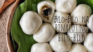 BILO-BILO na binalot ng BILO-BILO