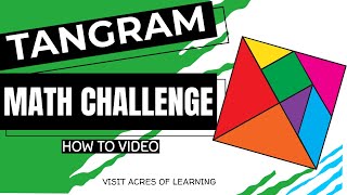 Tangram Math Challenge "How To" Video