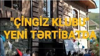 "Çingiz klubu" yeni tərtibatda