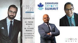 The 20/20 Podcast - Episode 33: Co-Creators of the Canadian Dry Eye Summit