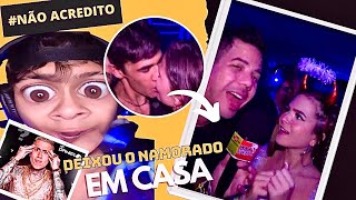 ELA DEIXOU O NAMORADO EM CASA!!! //PAULIN REAGE