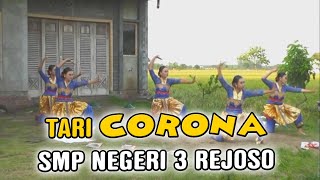 TARI CORONA MEMBUAT DARING DAN BELAJAR DI RUMAH (COME RINGMA) ll SISWI SMP NEGERI 3 REJOSO