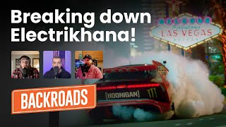 Backroads: Breaking down Ken Block's Hoonitron in the Las Vegas Electrikhana video!