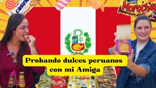 Andaluzas Probando Dulces Peruanos por 1ª VEZ