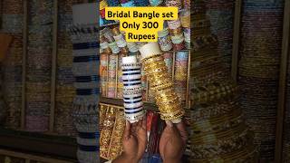 300 रुपए में ब्राइडल चूड़ी सेट #viralshorts #ytshorts  #trending #myshop #bridal #bangles