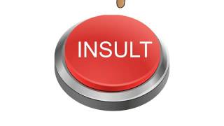 Insult button bullshit